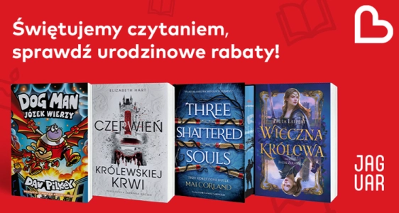 Rozczytaj się w urodzinowych rabatach!”