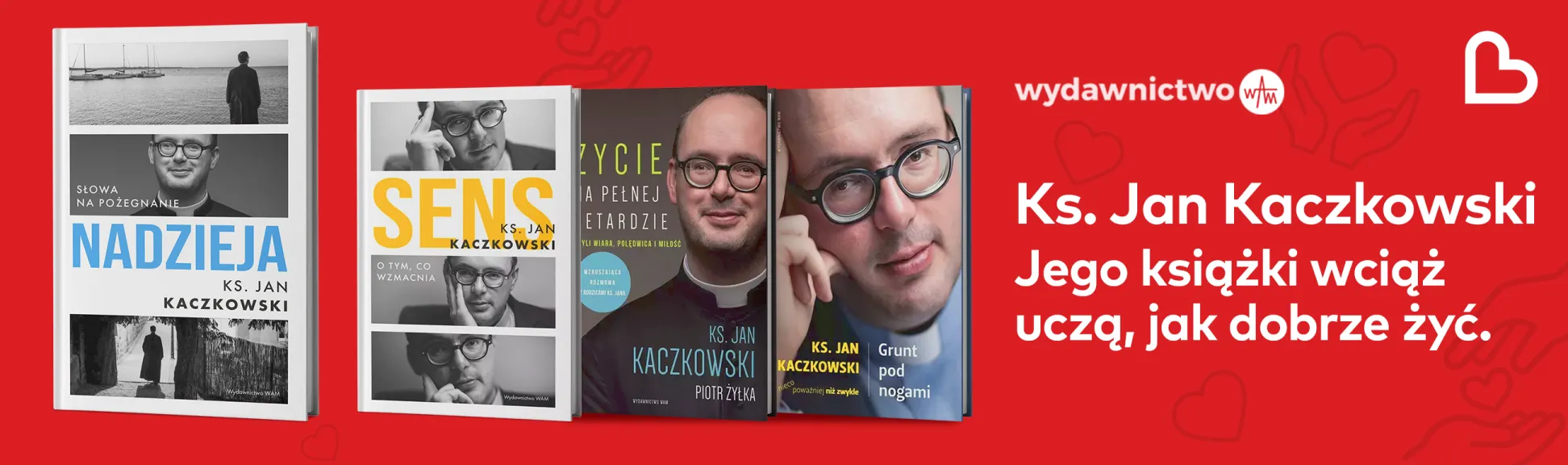Słowa, które zostają na całe życie.