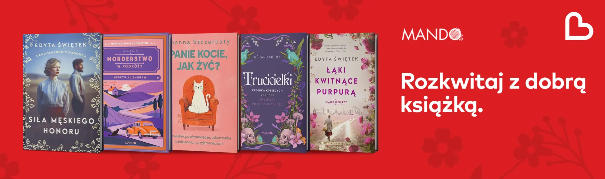 Wiosna pachnie nowymi historiami.