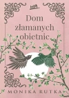Dom złamanych obietnic - zdjęcie