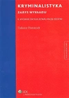 Kryminalistyka. Zarys wykładu - zdjęcie