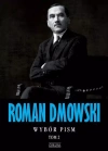 Roman Dmowski. Wybór pism. Tom 2 - zdjęcie