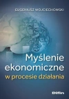 Myślenie ekonomiczne w procesie działania - zdjęcie