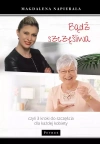 Bądź szczęśliwa. 3 kroki do szczęścia dla każdej kobiety - zdjęcie
