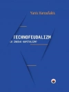 Technofeudalizm: co zabiło kapitalizm? - zdjęcie