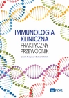 Immunologia kliniczna. praktyczny przewodnik - zdjęcie