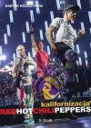 Kalifornizacja Red Hot Chili Peppers, książka papierowa - zdjęcie