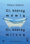 Ci, którzy mówią. Ci, którzy milczą - zdjęcie