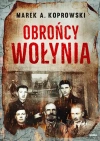 Obrońcy Wołynia - zdjęcie