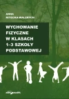 Wychowanie fizyczne w klasach 1-3 szkoły podstawowej - zdjęcie