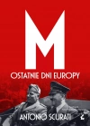 M. Ostatnie dni Europy - zdjęcie