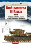 Broń pancerna III Rzeszy. Tom 3. Czołgi przeciwlotnicze, haubice, armaty i moździerze samobieżne - zdjęcie