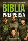 Biblia Preppersa. Kompletny Przewodnik Przetrwania - zdjęcie