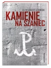Kamienie na szaniec - zdjęcie