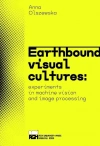 Earthbound Visual Cultures - zdjęcie