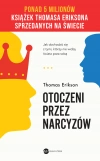 Otoczeni przez narcyzów. Jak obchodzić się z tymi, którzy nie widzą świata poza sobą (wyd.2 - zdjęcie