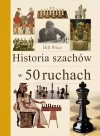 Historia szachów w 50 ruchach - zdjęcie