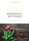 Sychar. Małżeństwo jest święte - zdjęcie