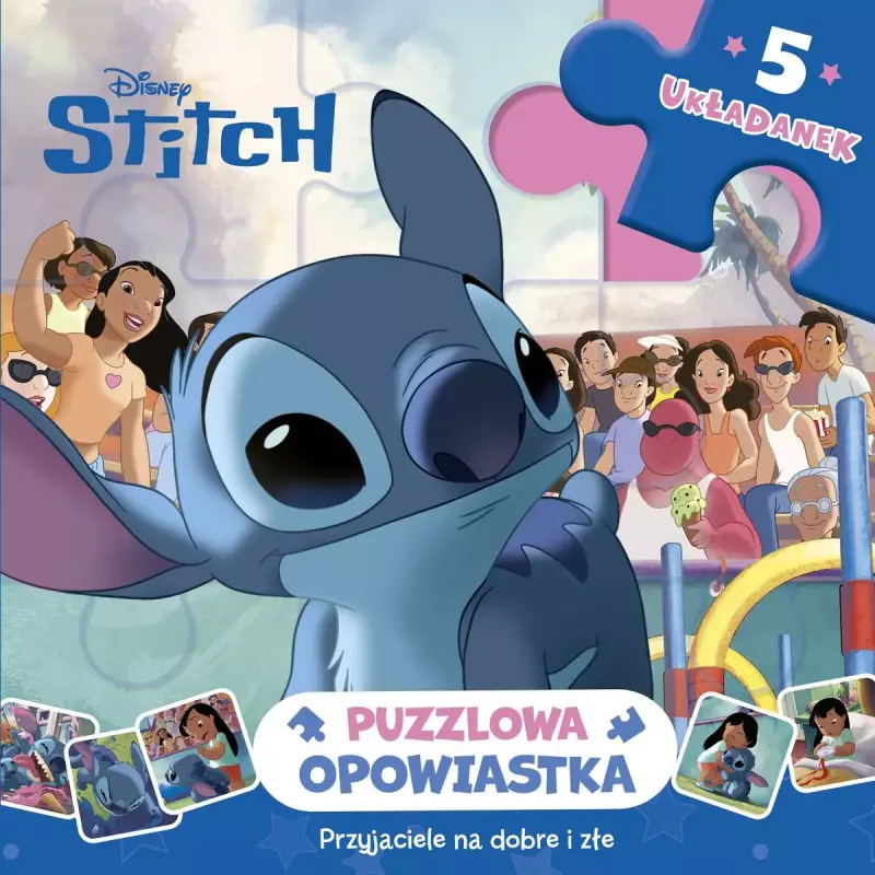Puzzlowa opowiastka. Przyjaciele na donre i złe. 5 układanek Disney Stitch