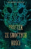 Proszek ze smoczych kości - zdjęcie