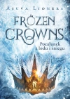 Frozen Crowns. Pocałunek z lodu i śniegu - zdjęcie
