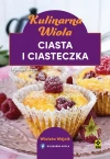 Kulinarna Wiola. Ciasta i ciasteczka - zdjęcie
