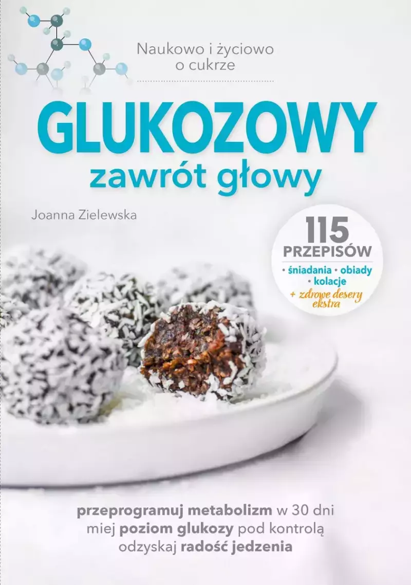 Glukozowy zawrót głowy. Naukowo i życiowo o cukrze Glukozowy zawrót głowy. Naukowo i życiowo o cukrze
