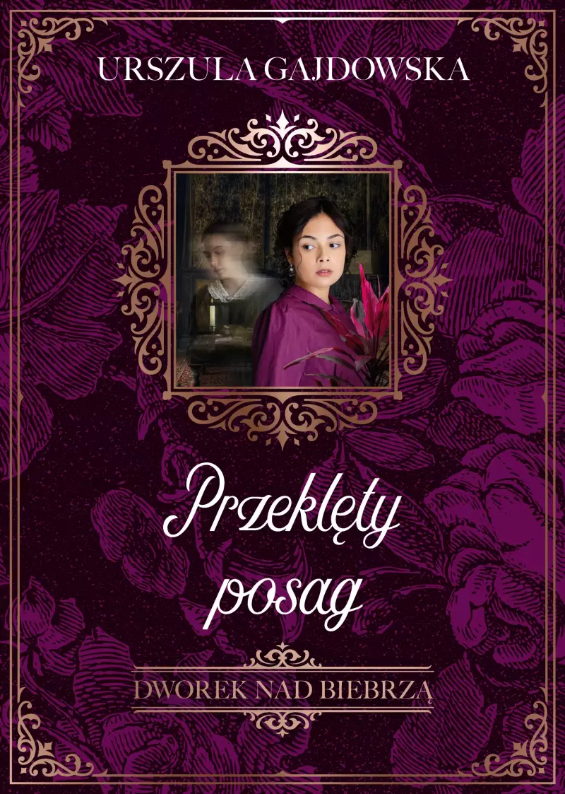 Dworek nad Biebrzą. 2. Przeklęty posag Dworek nad Biebrzą. 2. Przeklęty posag