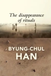 The Disappearance of Rituals - zdjęcie