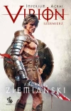Imperium Achai. Tom 4. Virion. Szermierz - zdjęcie