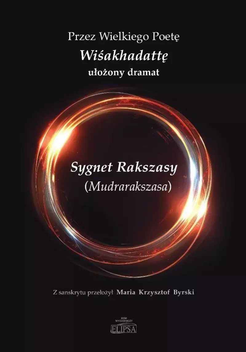 Sygnet Rakszasy (Mudrarakszasa) Sygnet Rakszasy (Mudrarakszasa)