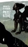Przez rzekę - zdjęcie