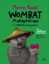 Wombat Maksymilian. 3. Wombat Maksymilian i rodzina w tarapatach - zdjęcie