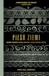 Pieśń Ziemi. Rdzenna mądrość, wiedza naukowa i lekcje płynące z natury Pieśń Ziemi. Rdzenna mądrość, wiedza naukowa i lekcje płynące z natury - zdjęcie