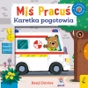 Miś Pracuś. Karetka pogotowia - zdjęcie