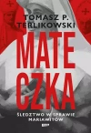 Mateczka. Śledztwo w sprawie mariawitów - zdjęcie