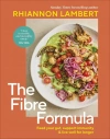 The Fibre Formula. Feed Your Gut, Support Immunity & Live Well for Longer - zdjęcie