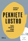 Pęknięte lustro. Próba portretu Adama Czerniakowa - zdjęcie