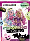 Monster High. Co się kryje w ciemnościach? - zdjęcie