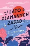Lato złamanych zasad - zdjęcie