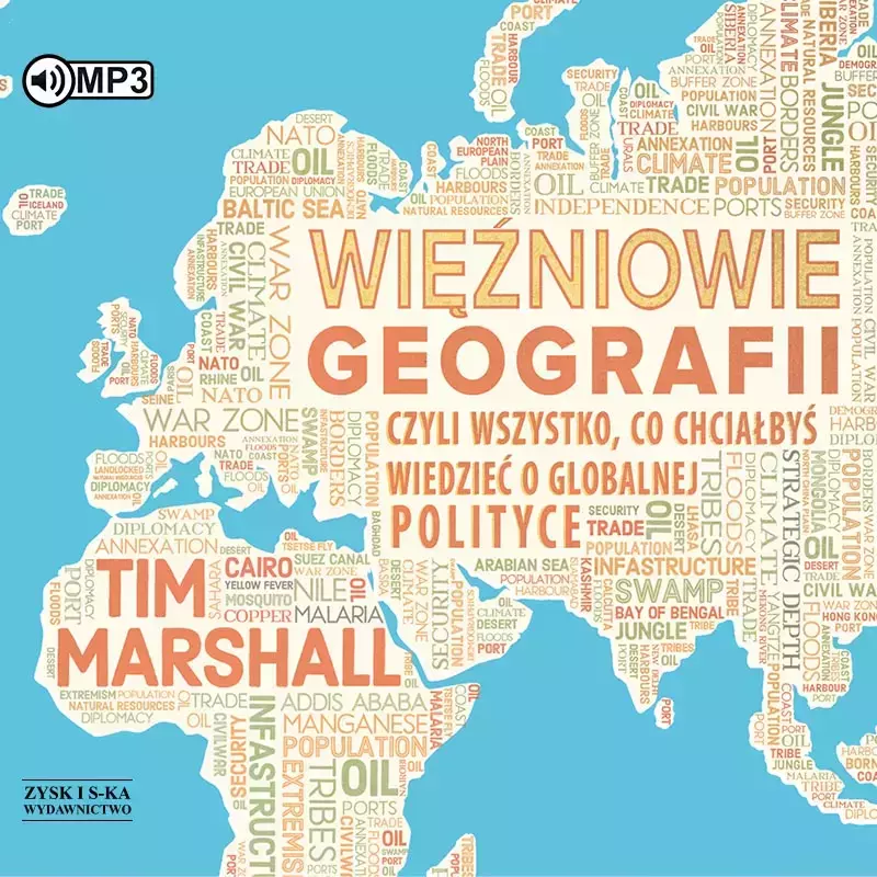 Więźniowie geografii, czyli wszystko, co chciałbyś wiedzieć o globalnej polityce. Audiobook Więźniowie geografii, czyli wszystko, co chciałbyś wiedzieć o globalnej polityce. Audiobook
