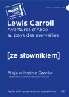 Aventures d'Alice au pays des merveilles / Alicja w krainie czarów z podręcznym słownikiem francusko-polskim - zdjęcie