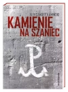 Kamienie na szaniec - zdjęcie