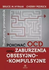 Pokonać OCD czyli zaburzenia obsesyjno kompulsyjne - zdjęcie