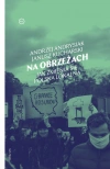 Na obrzeżach. Jak zmienia się Polska lokalna - zdjęcie