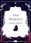 Adaś Mickiewicz. Łobuz i mistrz - zdjęcie