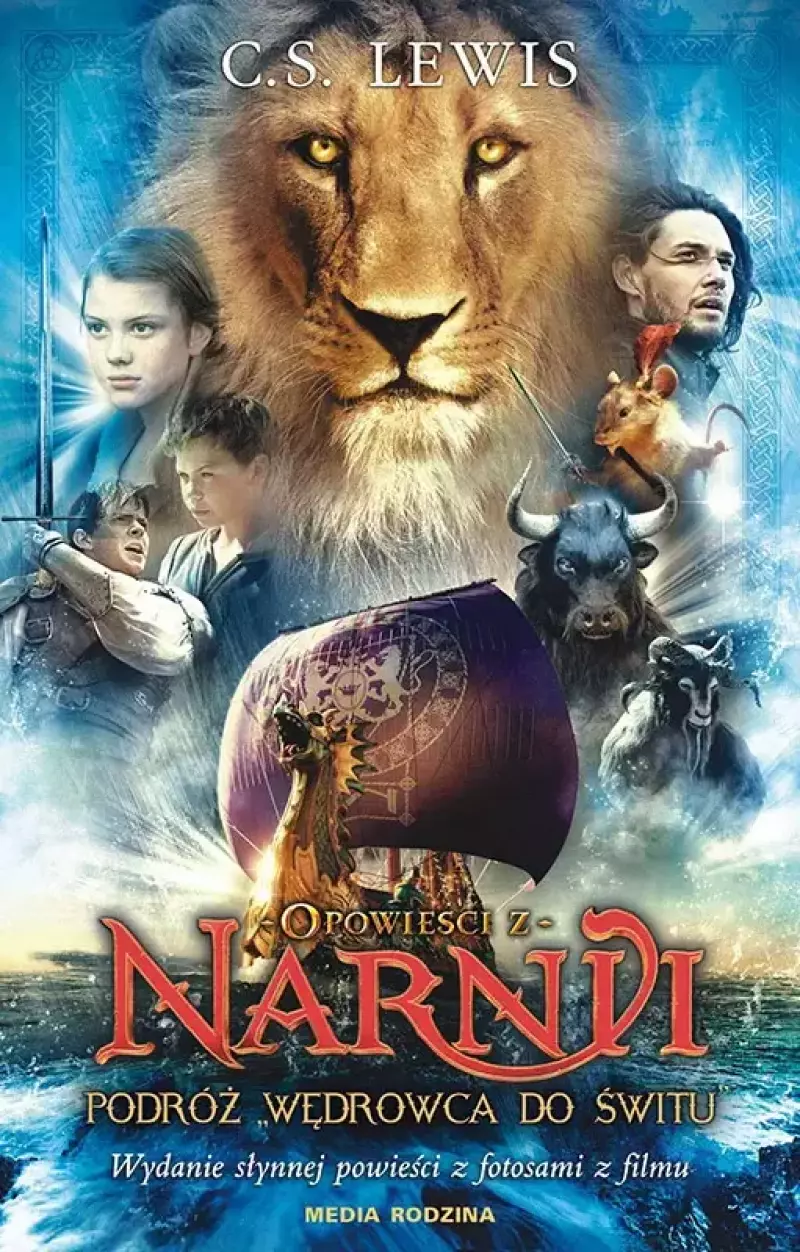 Opowieści z Narnii. Tom 3. Podróż "Wędrowca do Świtu" (wydanie filmowe)