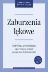 Zaburzenia lękowe. Podręcznik z ćwiczeniami opartymi na terapii poznawczo-behawioralnej - zdjęcie