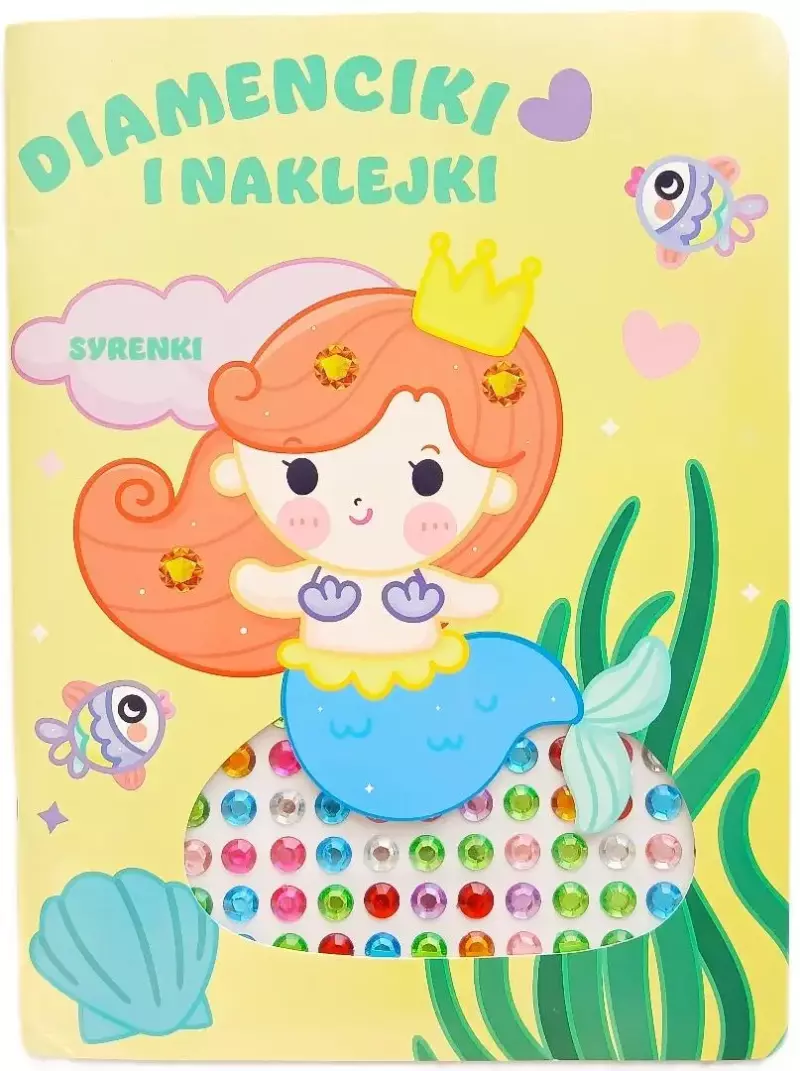 Diamenciki i naklejki. Syrenki