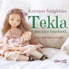 Tekla i płaczący braciszek - zdjęcie